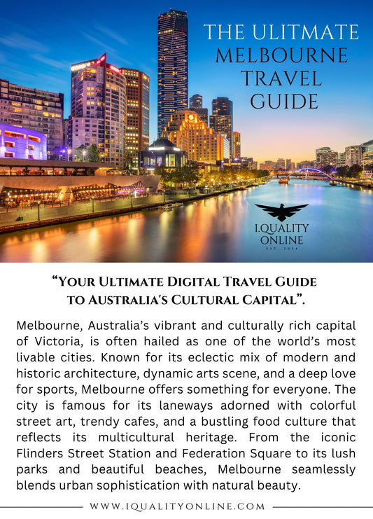 The Ultimate Melbourne Travel Guide – Discover the City Like a Local